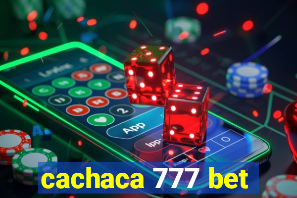 cachaca 777 bet