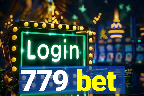 779 bet