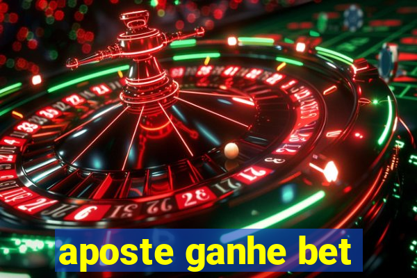 aposte ganhe bet