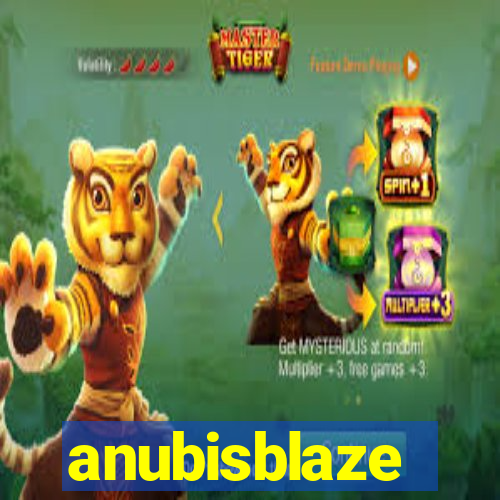 anubisblaze