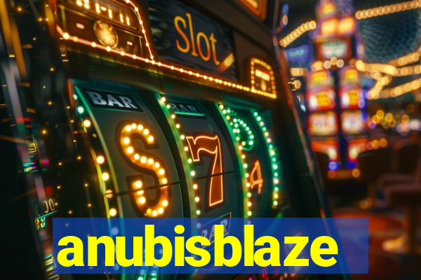 anubisblaze