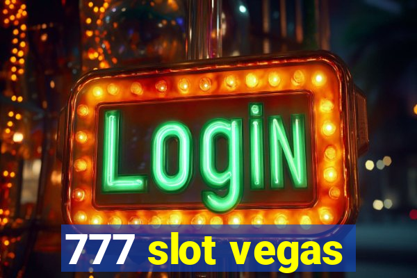 777 slot vegas