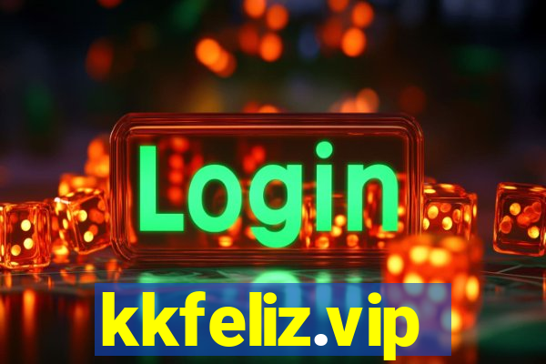 kkfeliz.vip