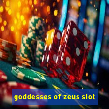 goddesses of zeus slot