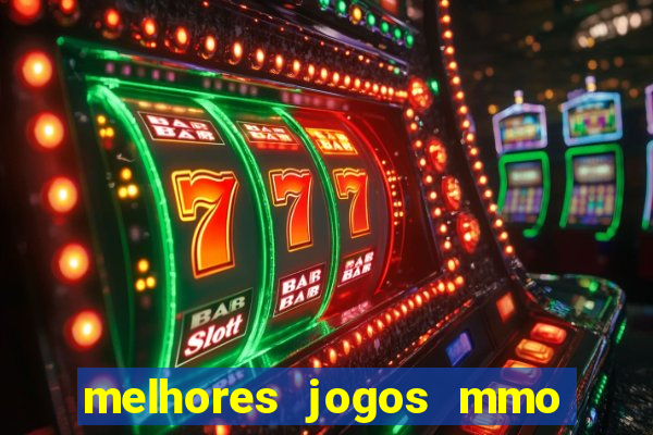 melhores jogos mmo para android