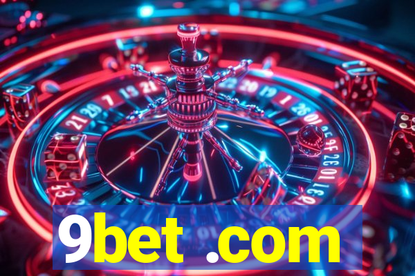 9bet .com