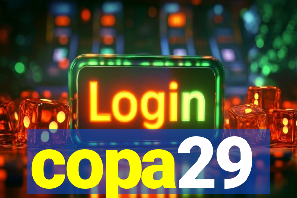 copa29