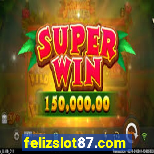 felizslot87.com