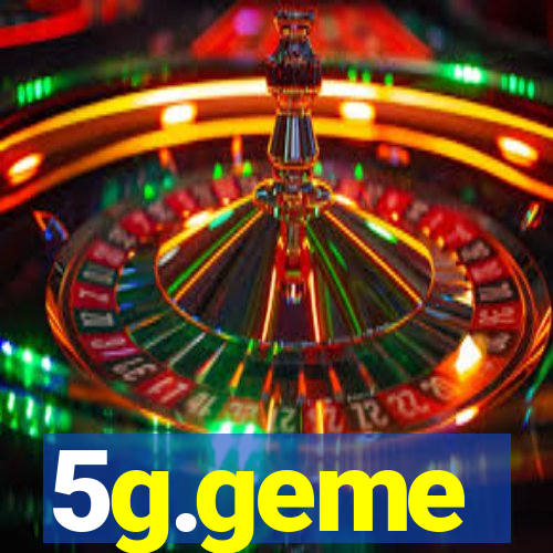 5g.geme