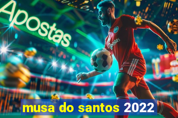 musa do santos 2022