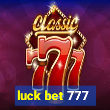 luck bet 777