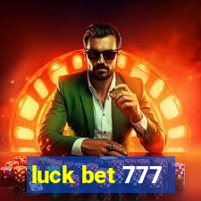 luck bet 777