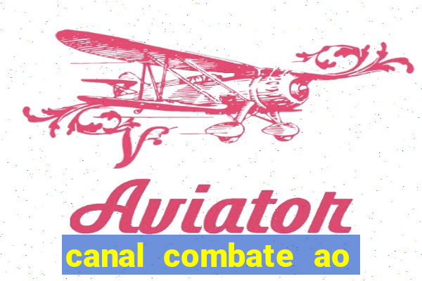 canal combate ao vivo gratis multicanais