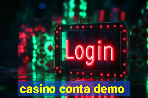 casino conta demo