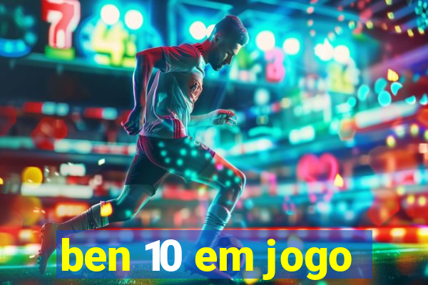 ben 10 em jogo