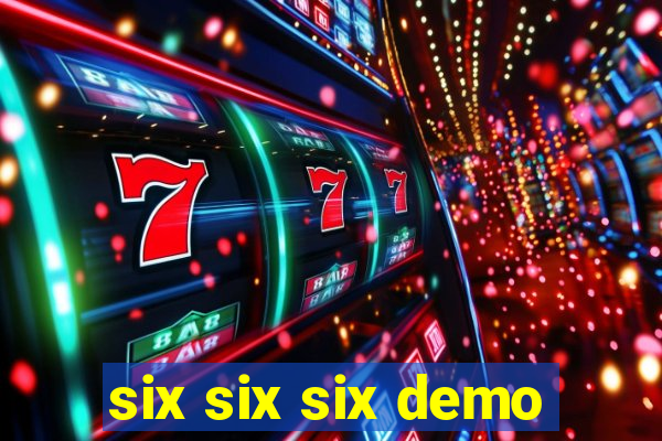 six six six demo