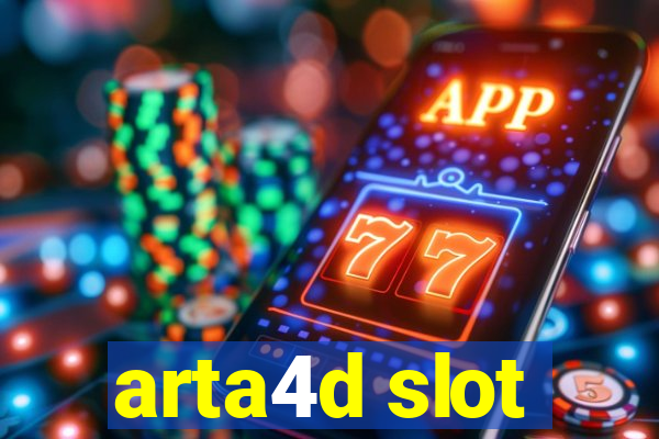 arta4d slot