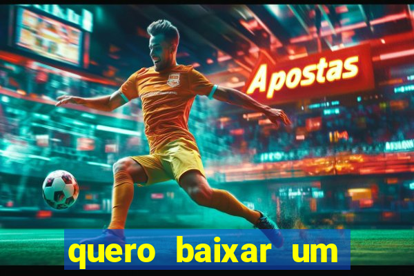 quero baixar um jogo para ganhar dinheiro