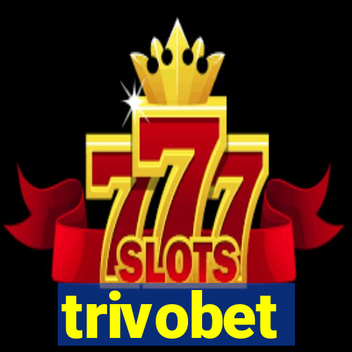 trivobet