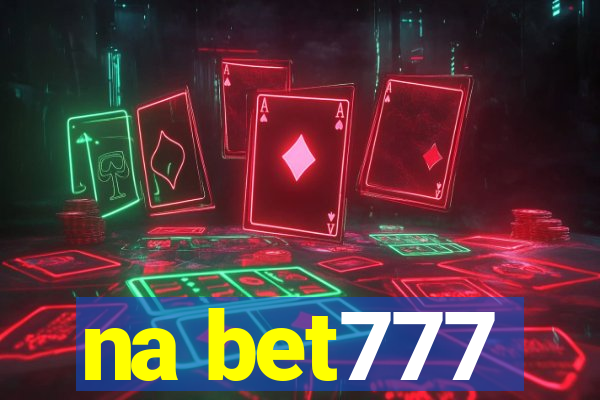 na bet777