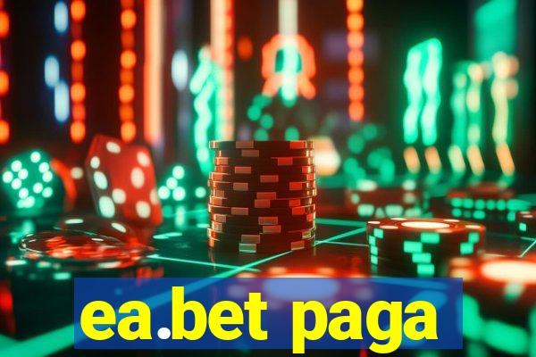 ea.bet paga