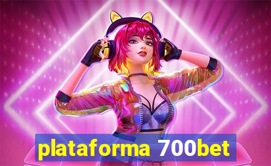 plataforma 700bet