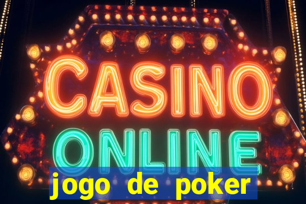 jogo de poker dinheiro real