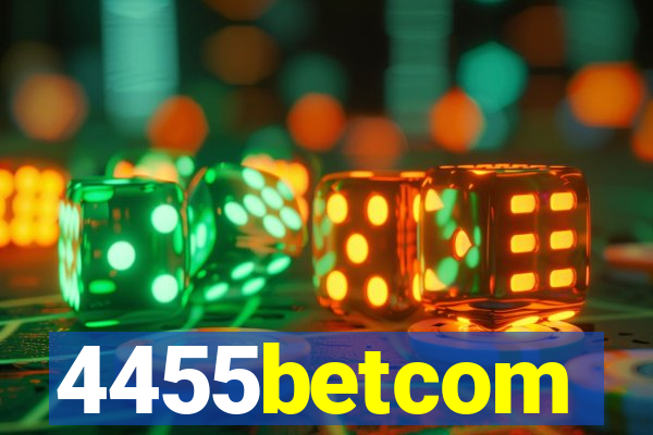 4455betcom