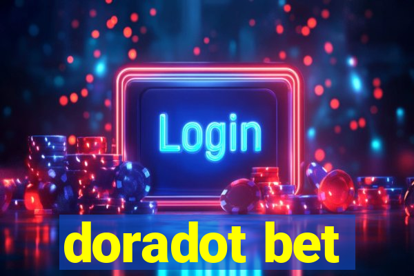 doradot bet