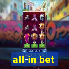 all-in bet