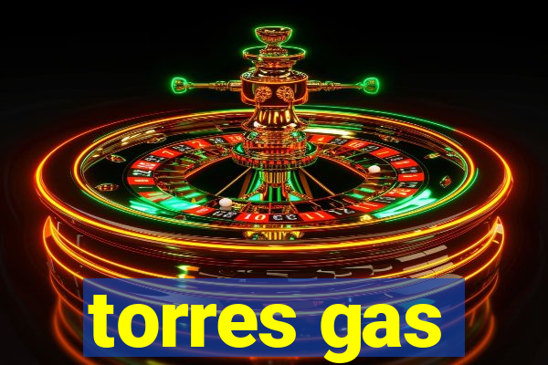 torres gas