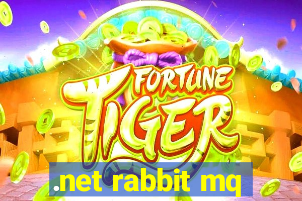 .net rabbit mq