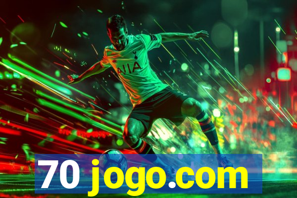 70 jogo.com