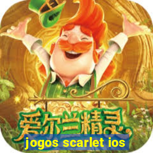 jogos scarlet ios