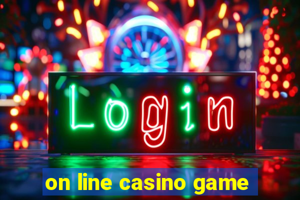 on line casino game