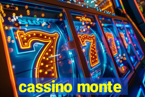 cassino monte