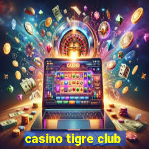 casino tigre club