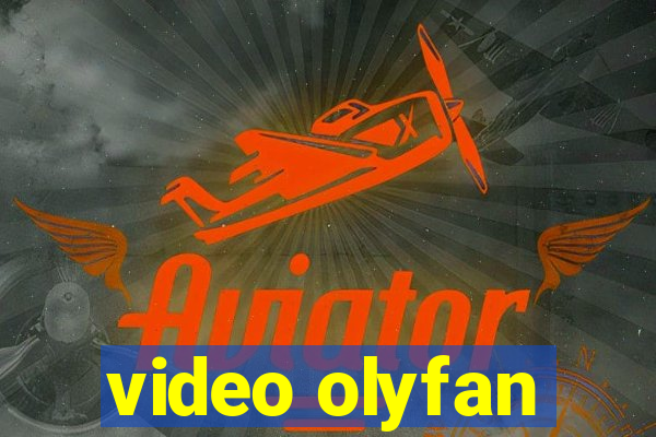 video olyfan