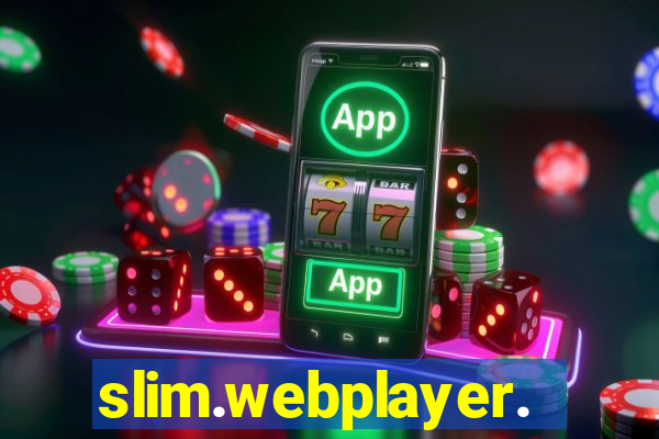 slim.webplayer.one