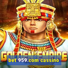 bet 959.com cassino