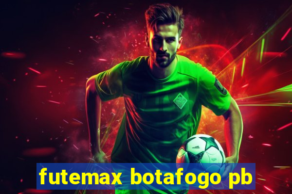 futemax botafogo pb