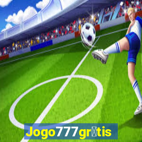 Jogo777gr谩tis