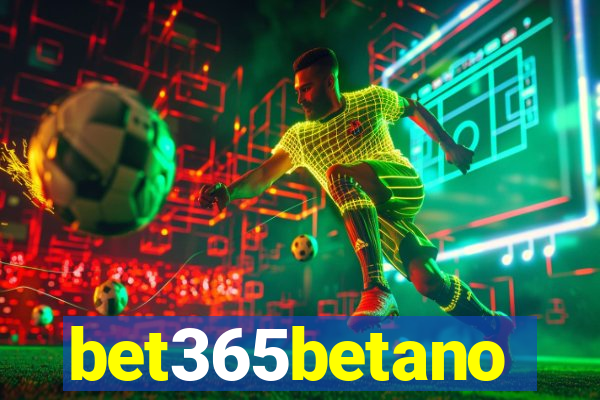 bet365betano