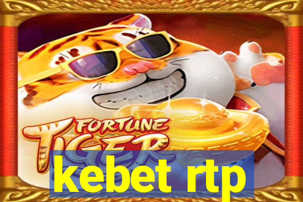 kebet rtp