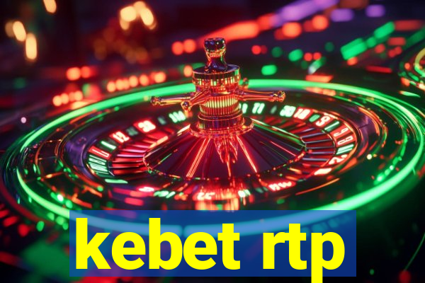 kebet rtp