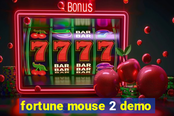 fortune mouse 2 demo