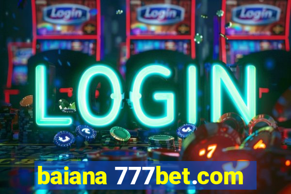 baiana 777bet.com