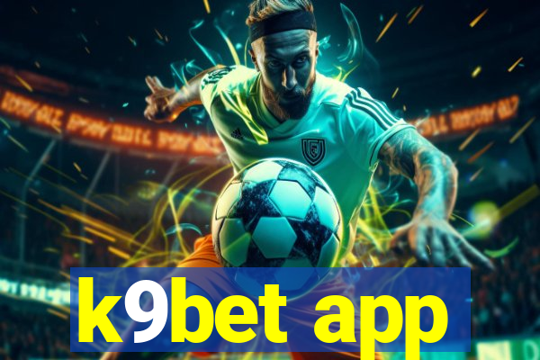 k9bet app