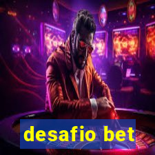 desafio bet