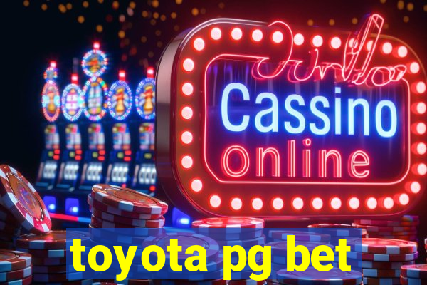 toyota pg bet